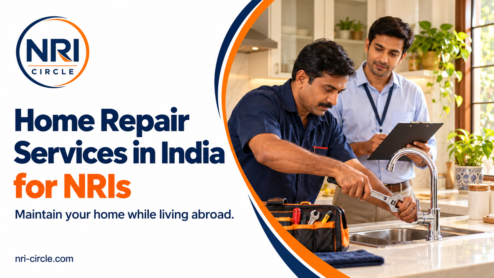 Home Repair Services in India for NRIs: Maintain Your Home While Living Abroad